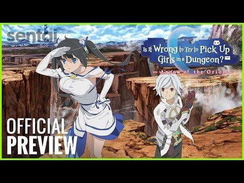 Is It Wrong to Try to Pick Up Girls in a Dungeon?: Arrow of the Orion fragman