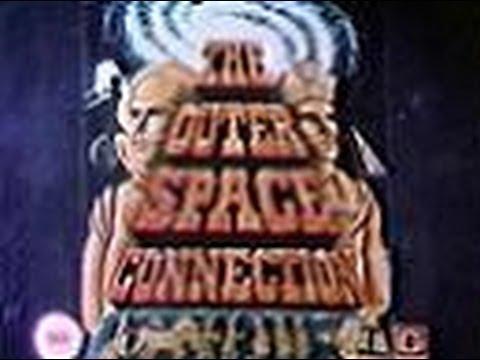 The Outer Space Connection fragman