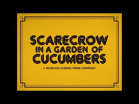 Scarecrow in a Garden of Cucumbers fragman