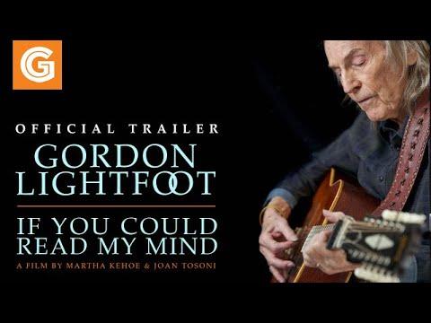 Gordon Lightfoot: If You Could Read My Mind fragman