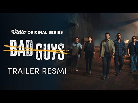 Bad Guys fragman