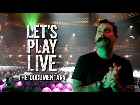Let's Play Live: The Documentary fragman