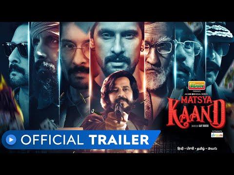 Matsya Kaand fragman