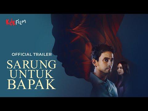 Sarung Untuk Bapak fragman