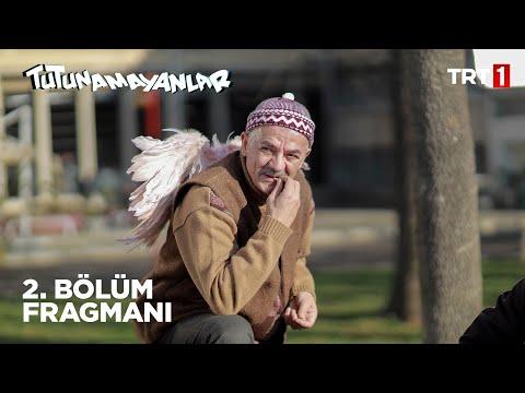 Tutunamayanlar fragman