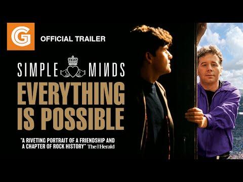 Simple Minds: Everything Is Possible fragman