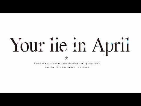Your Lie in April fragman