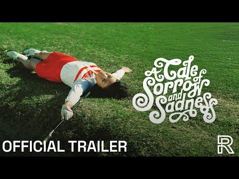 A Tale of Sorrow and Sadness fragman