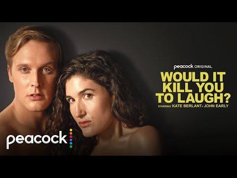Would It Kill You to Laugh? Starring Kate Berlant + John Early fragman