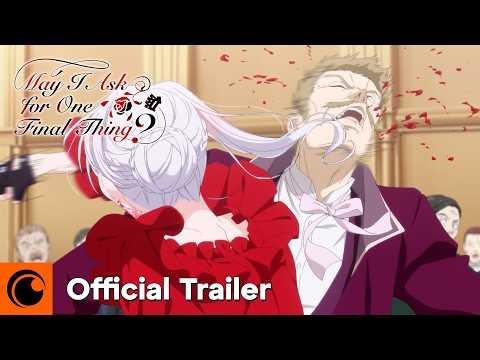 May I Ask for One Final Thing? fragman