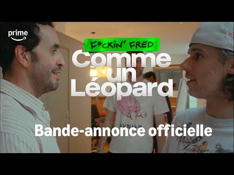 F*ckin' Fred : Comme un Léopard fragman
