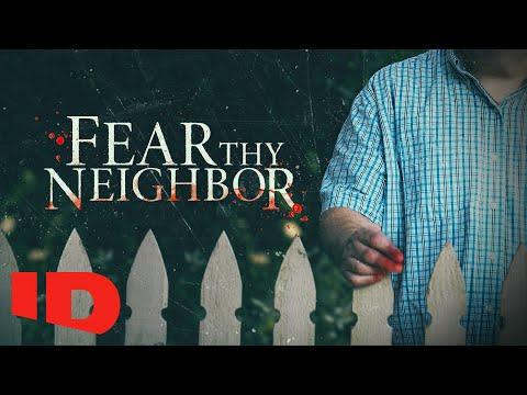 Fear Thy Neighbor fragman