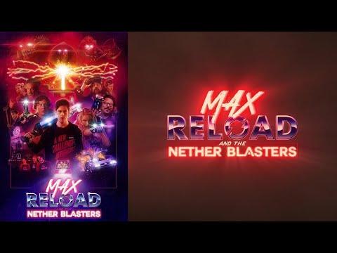 Max Reload and the Nether Blasters fragman