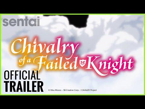 Chivalry of a Failed Knight fragman