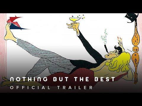 Nothing But the Best fragman