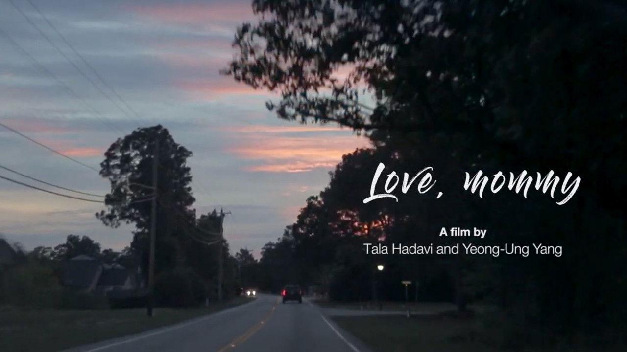 All About Women & Girls Film Festival Winner: Love, Mommy