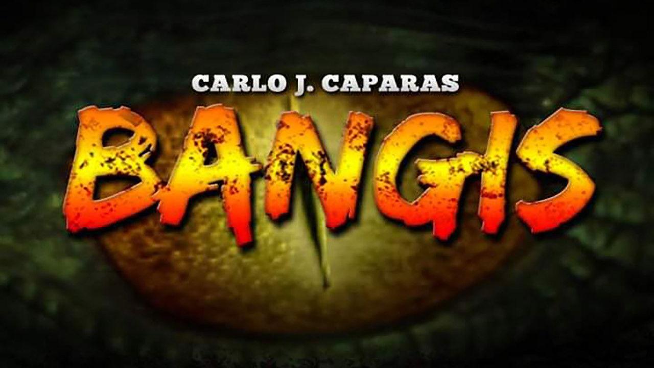 Carlo J. Caparas' Bangis backdrop