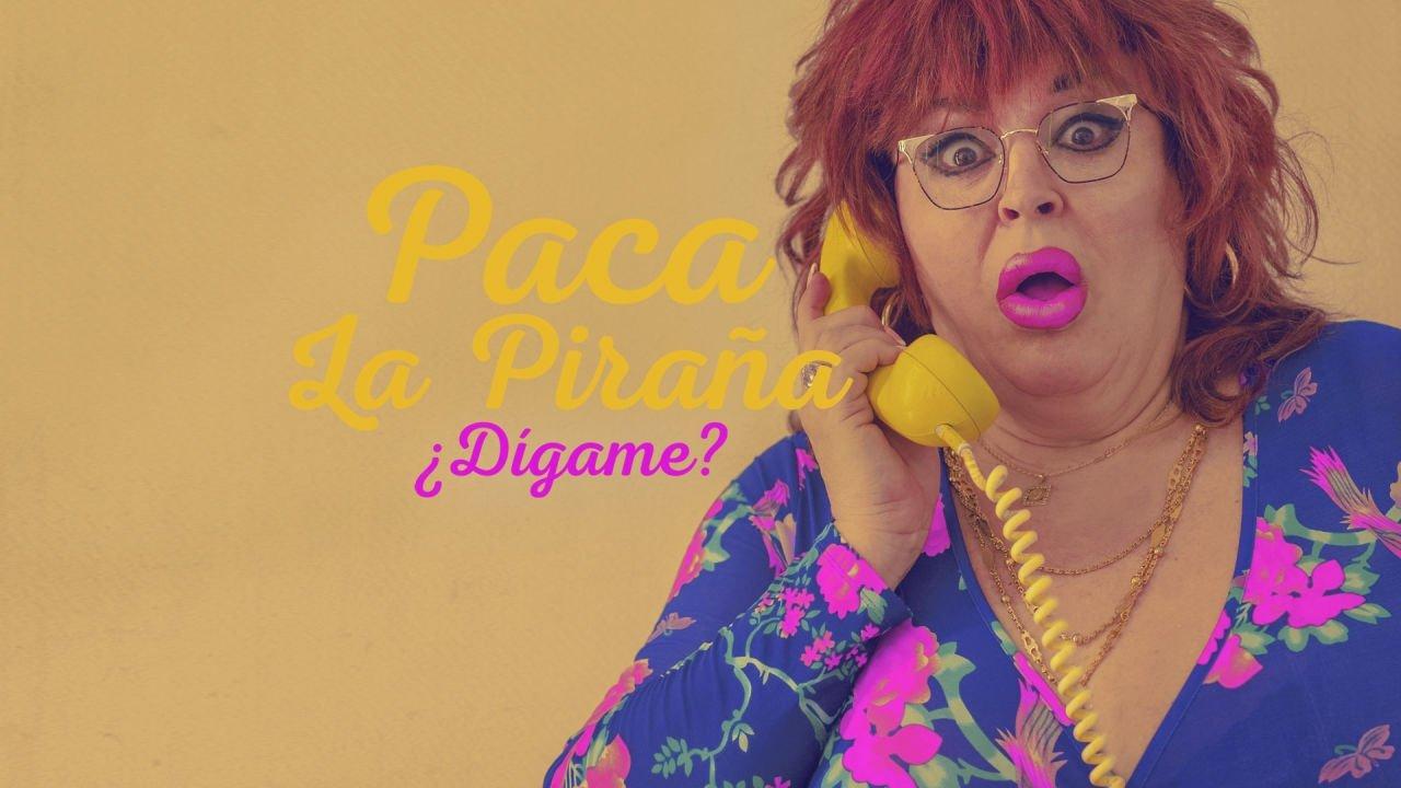 Paca la Piraña, ¿dígame? backdrop