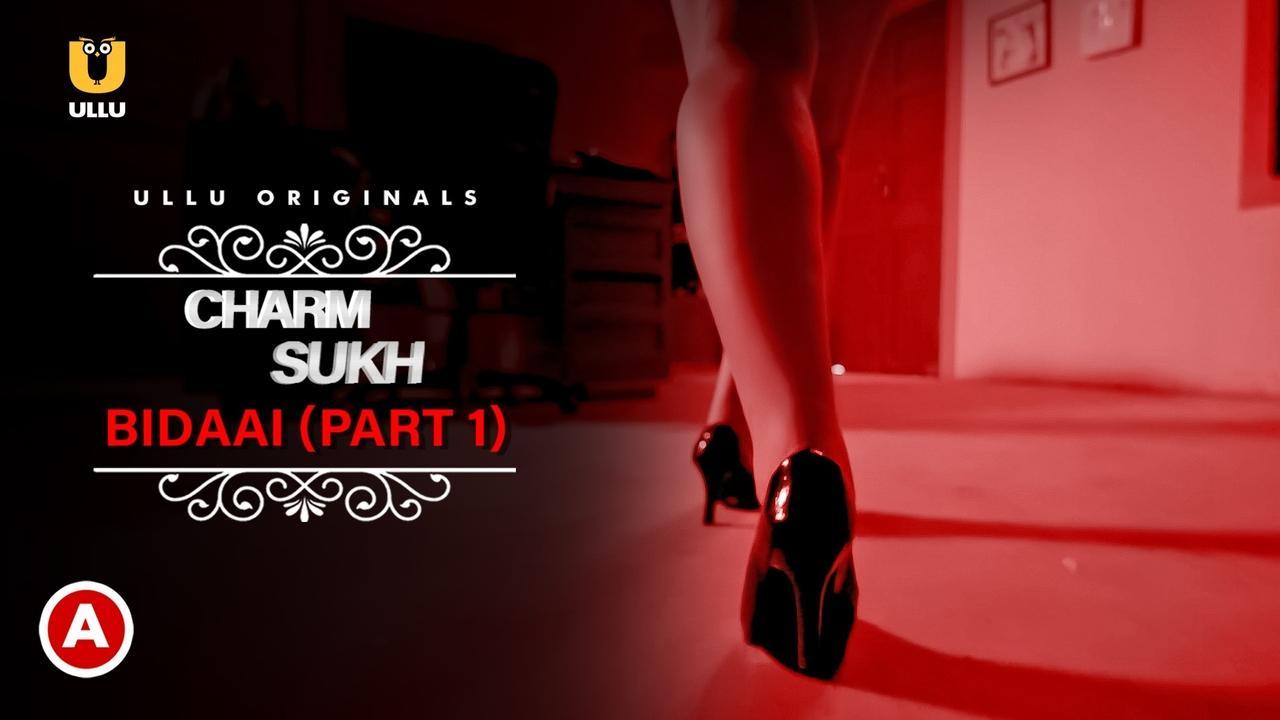 Charmsukh- Bidaai (Part-1) backdrop