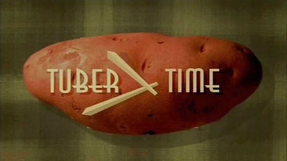 Tuber Time