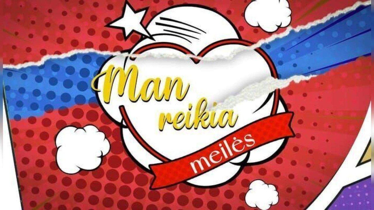 Man reikia meilės backdrop