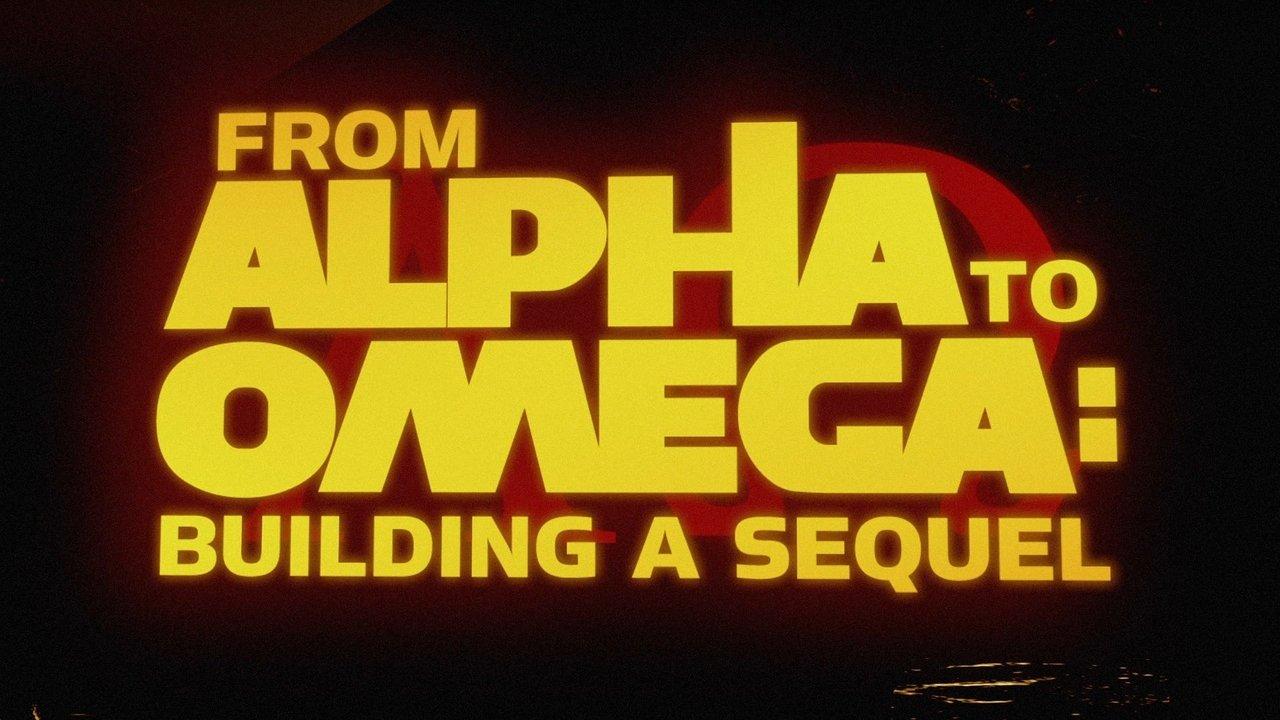 From Alpha to Omega: Building a Sequel backdrop