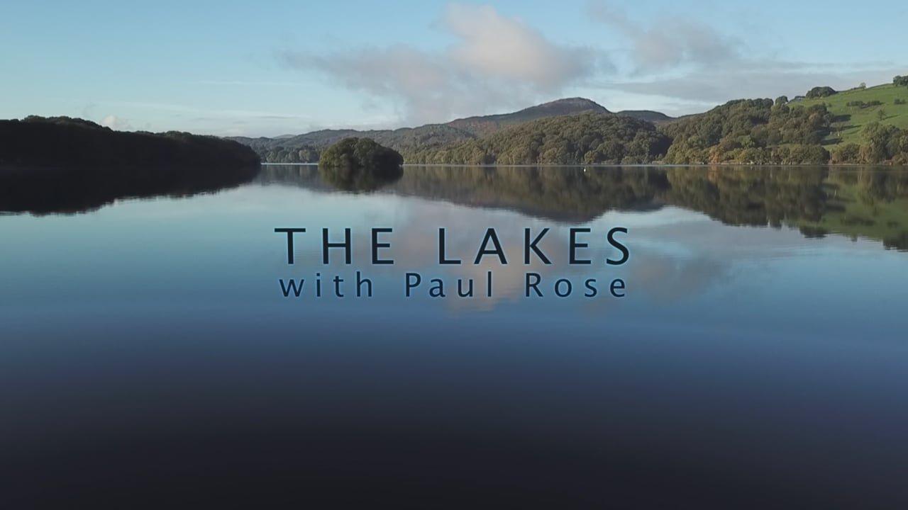 The Lakes With Paul Rose backdrop