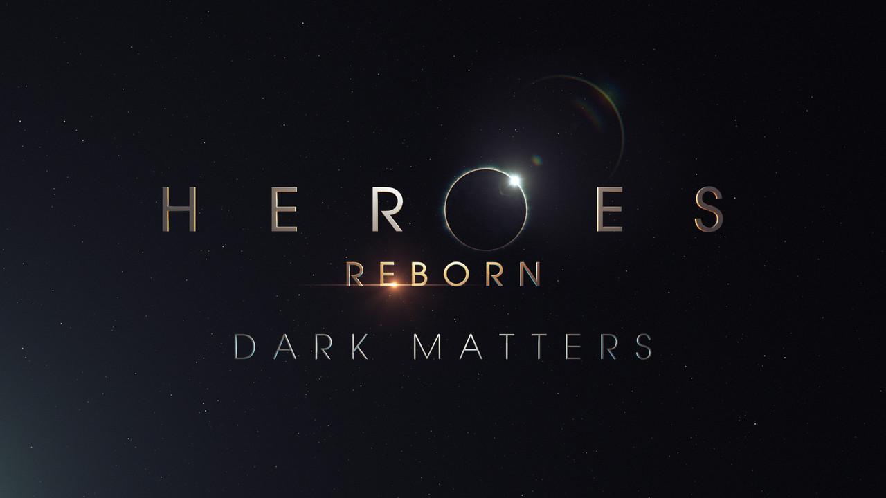 Heroes Reborn: Dark Matters backdrop