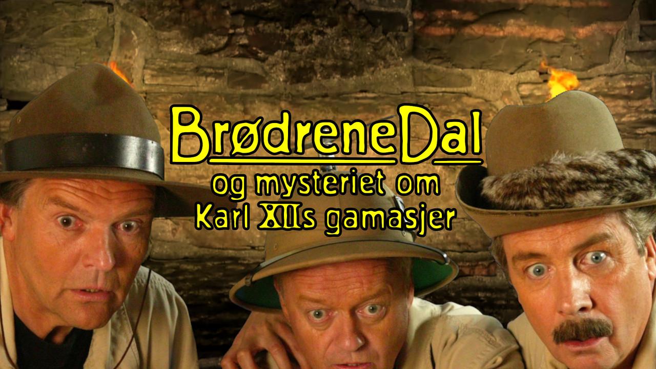 Brødrene Dal og mysteriet om Karl XIIs gamasjer backdrop