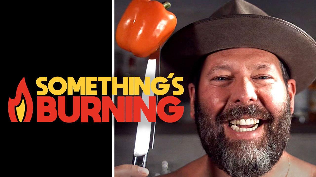 Something's Burning backdrop