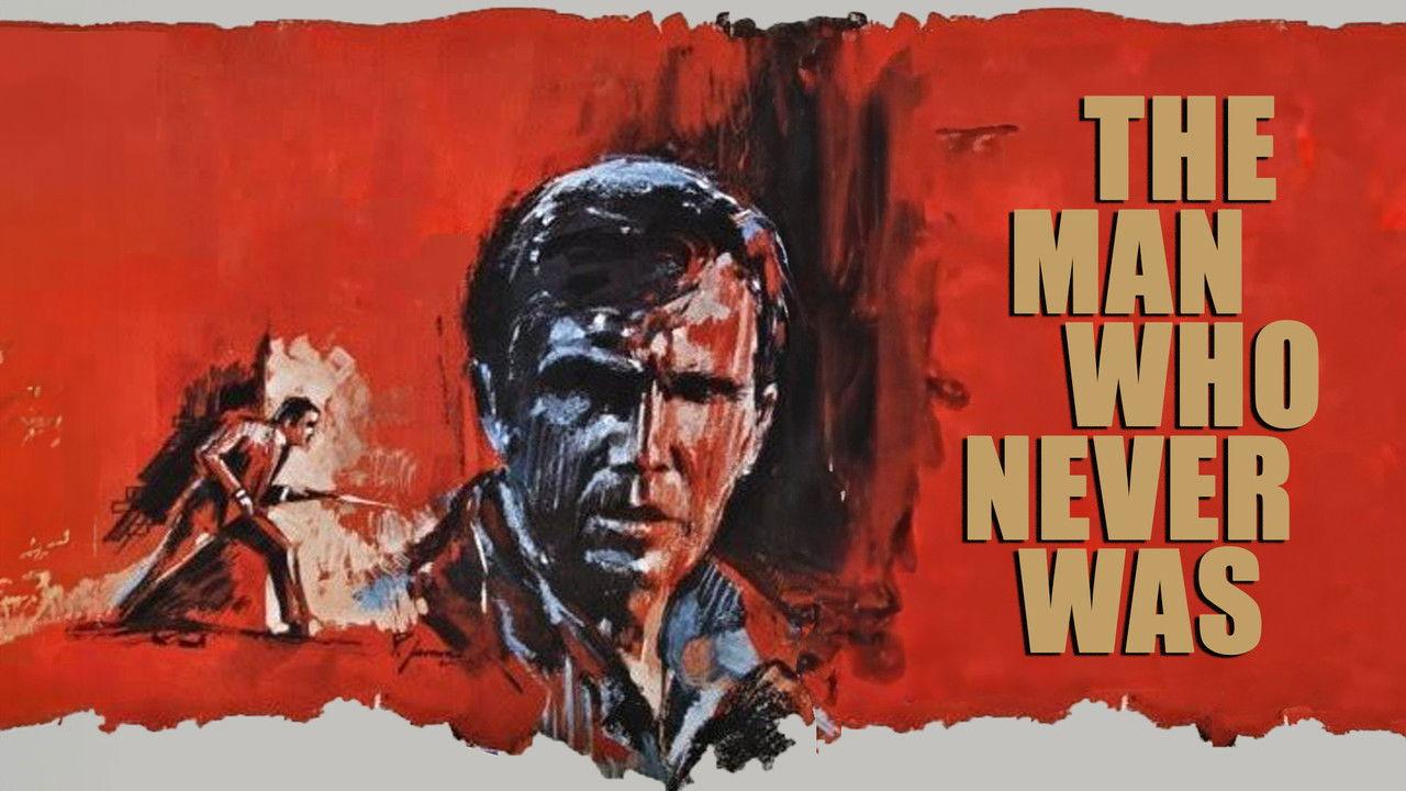 The Man Who Never Was backdrop