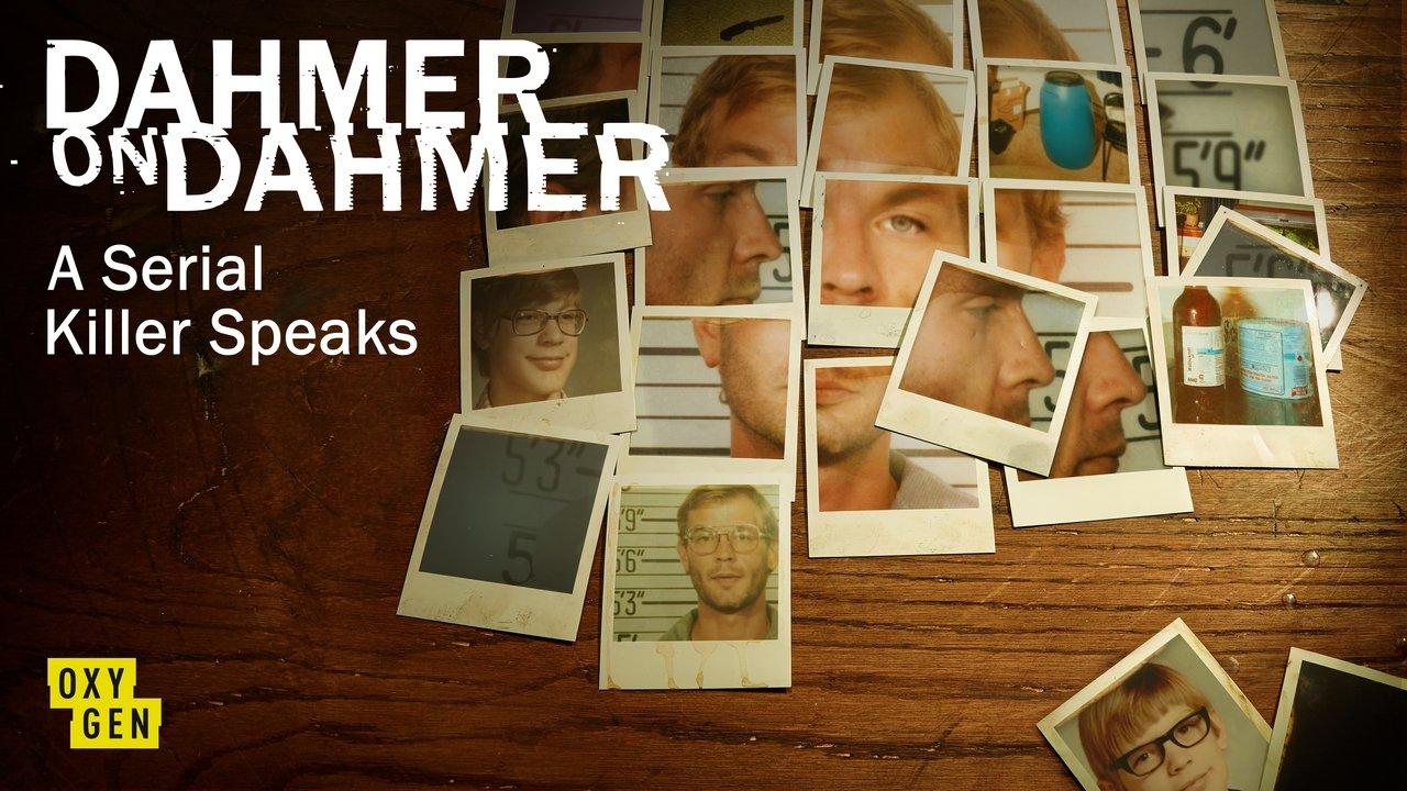 Dahmer on Dahmer: A Serial Killer Speaks backdrop