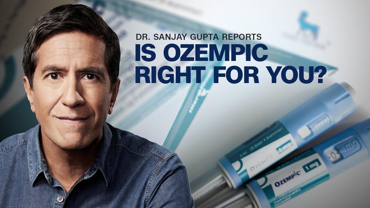 Dr. Sanjay Gupta Reports: Is Ozempic Right for You? backdrop