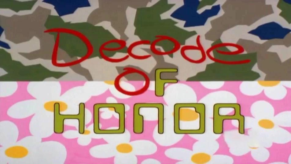 Decode of Honor