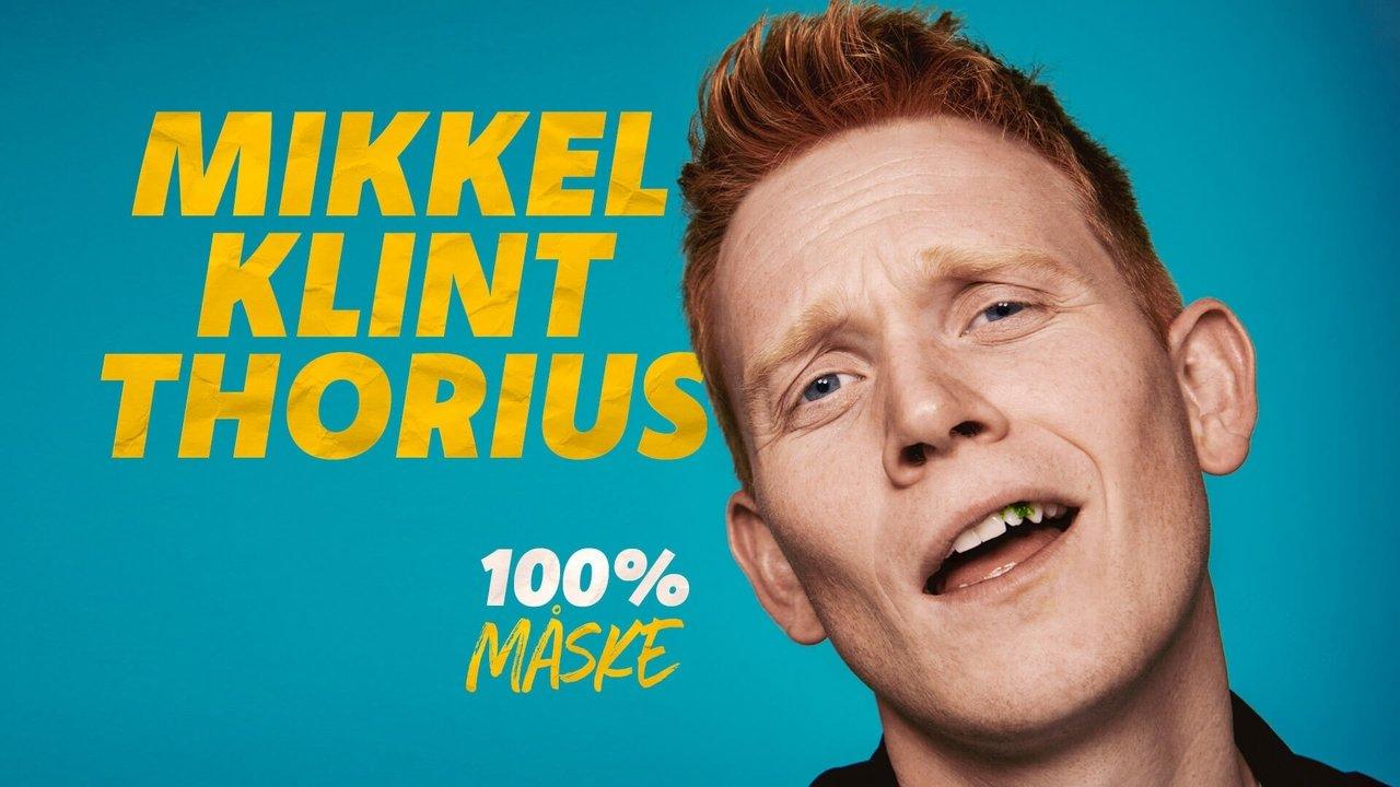Mikkel Klint Thorius: 100% Måske backdrop