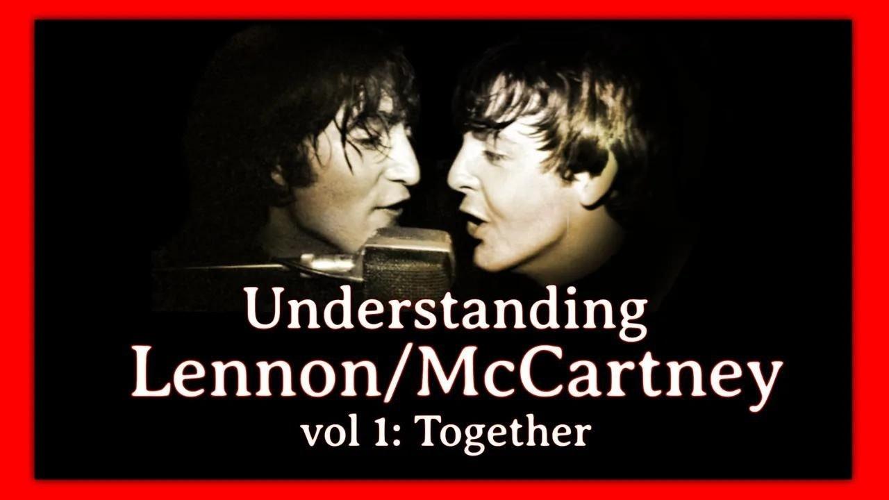 Understanding Lennon/McCartney backdrop