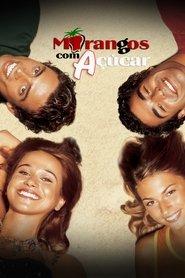 1: Morangos com Açúcar