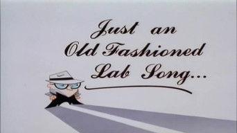 Just an Old Fashioned Lab Song...
