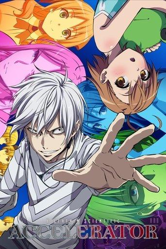 A Certain Scientific Accelerator dizi afişi