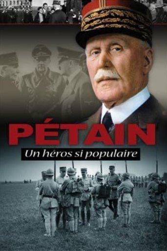 Pétain, such a popular hero film afişi