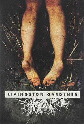 The Livingston Gardener film afişi