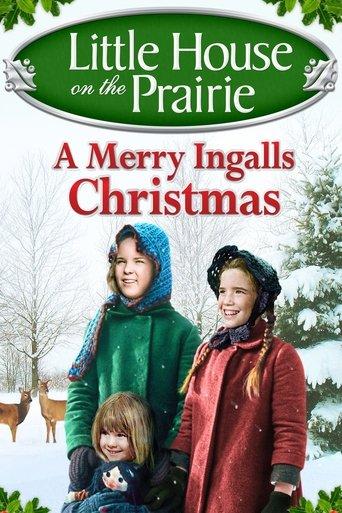 Little House on the Prairie: A Merry Ingalls Christmas film afişi
