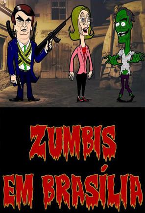 Zumbis em Brasília dizi afişi