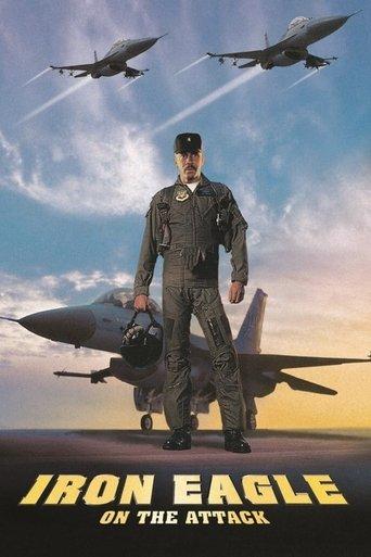 Iron Eagle on the Attack film afişi