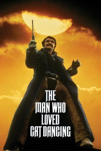 The Man Who Loved Cat Dancing film afişi