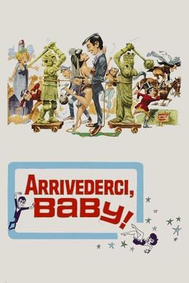 Arrivederci, Baby! film afişi