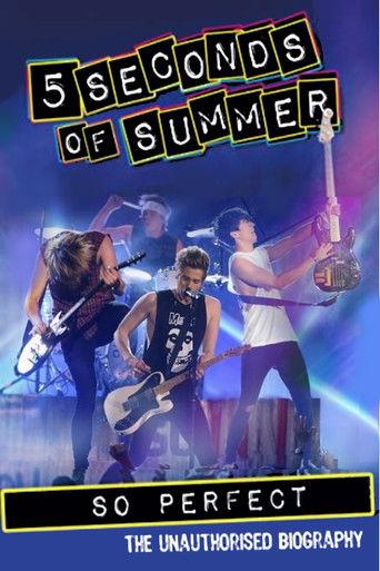 5 Seconds of Summer: So Perfect film afişi