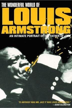 The Wonderful World of Louis Armstrong film afişi