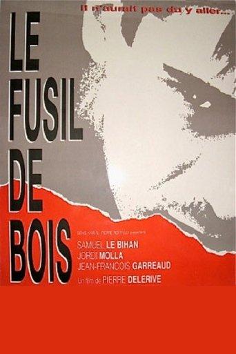 Le fusil de bois film afişi