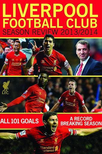 Liverpool Football Club Season Review: 2013-2014 film afişi